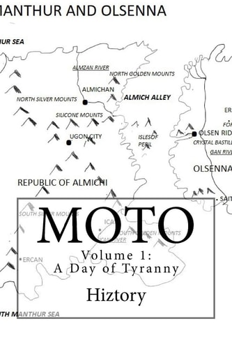Moto Volume 1 A Day of Tyranny