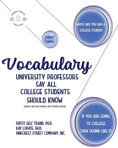 Vocabulary University Professors Say All College Students Should Know Library and Educational Institutions Edition