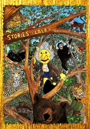 Stories of Lala II Creatures of the Forest