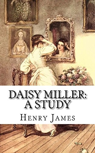 Daisy Miller A Study