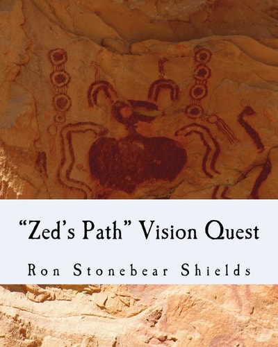 "Zed's Path" Vision Quest Zed's Path Book 2