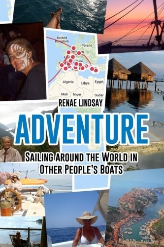 Adventure Sailing Around the World in Other People's Boats