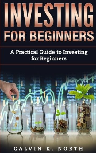 Investing for Beginners A Simple Guide to Investing for Beginners