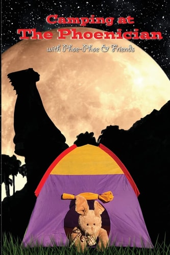 Camping at the Phoenician With Phoe-Phoe and Friends