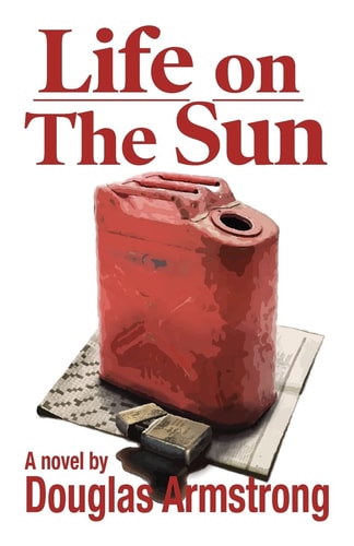 Life on the Sun A Novel