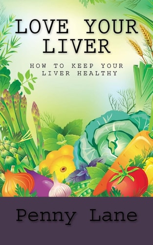 Love Your Liver How To Keep Your Liver Healthy