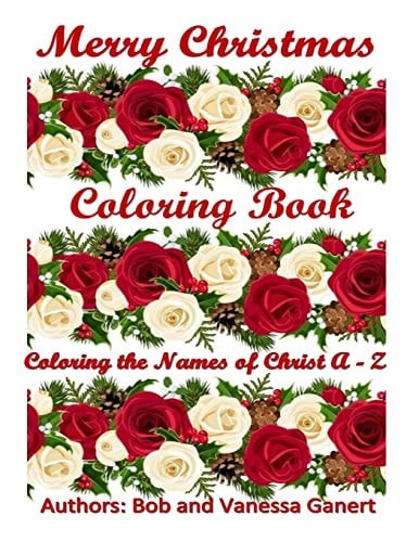 Merry Christmas Coloring Book Coloring the Names of Christ a - Z