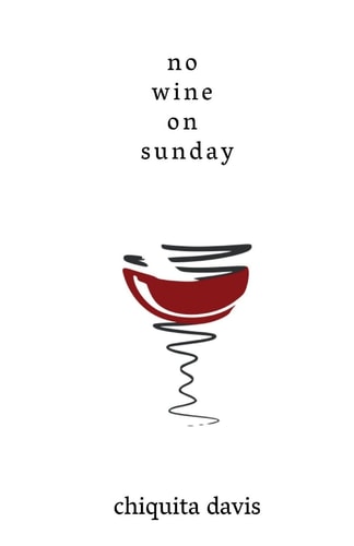 No Wine on Sunday