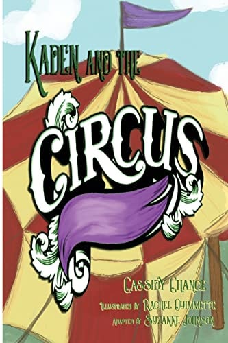 Kaden and the Circus