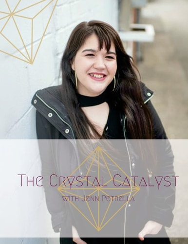 The Crystal Catalyst Step Into Your Power, Experience True Freedom and Live Your Dream Life.