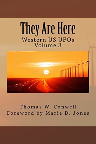They Are Here Western US UFOs