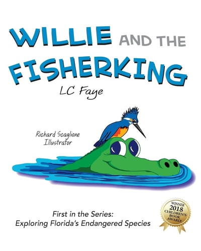 Willie and the Fisherking Exploring Florida's Endangered Species