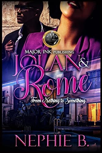 Jolan and Rome From Nothing to Something