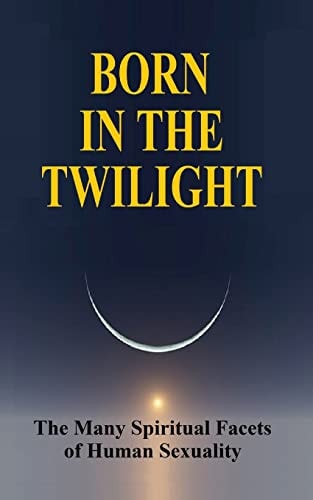 Born in the Twilight