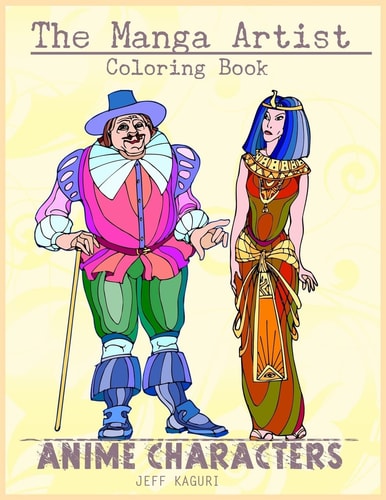 The Manga Artist Coloring Book Anime Coloring Book: Anime Style Coloring Pages: Manga Kawaii Coloring Book for Adults: Japanese Style: Simple Funny Adults Coloring Book: Japanese Anime Coloring Book