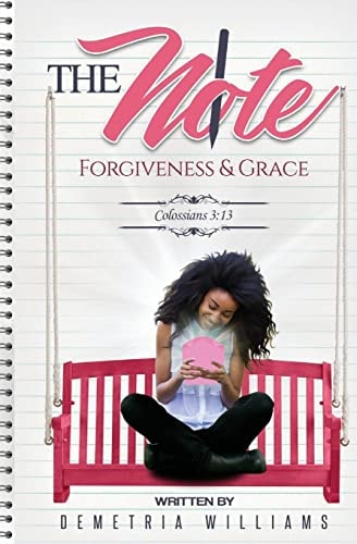 The Note Forgiveness and Grace