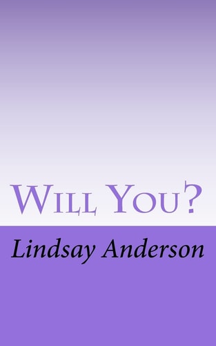 Will You?