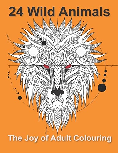 24 Wild Animals The Joy of Adult Colouring