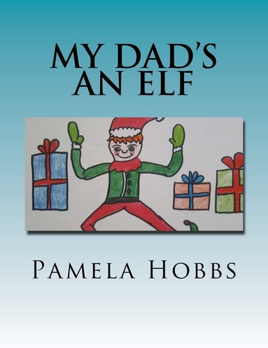 My Dad's an Elf