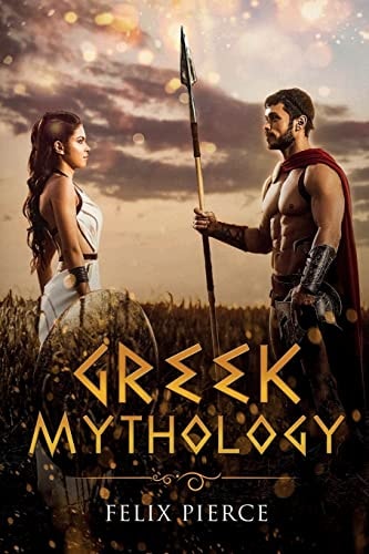 Greek Mythology The Stories Of The Gods And Goddesses