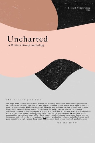 Uncharted A Writers Group Anthology