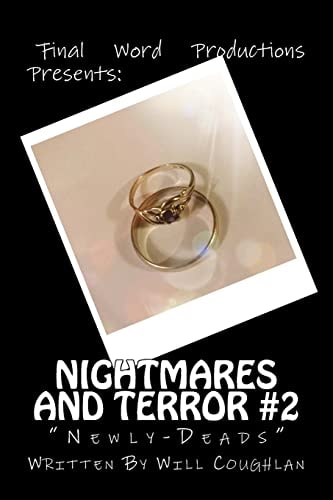 Nightmares and Terror #2 Newly-Deads