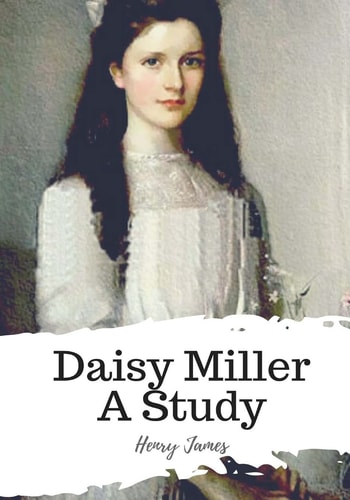 Daisy Miller a Study
