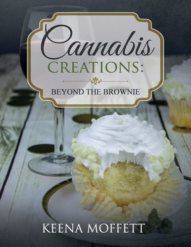 Cannabis Creations Beyond the Brownie