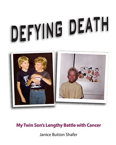 Defying Death My Twin Son's Lengthy Battle with Cancer