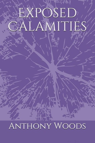 Exposed Calamities