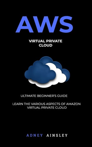 Aws Virtual Private CLoud Tutorial (VPC) for Beginners Learn Various Aspects