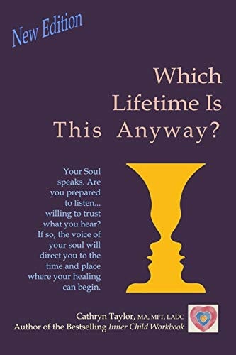Which Lifetime Is This Anyway?