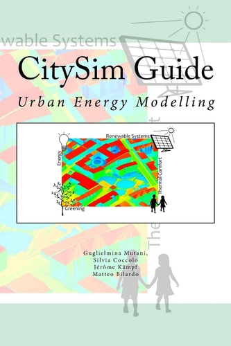 CitySim Guide Urban Energy Modelling
