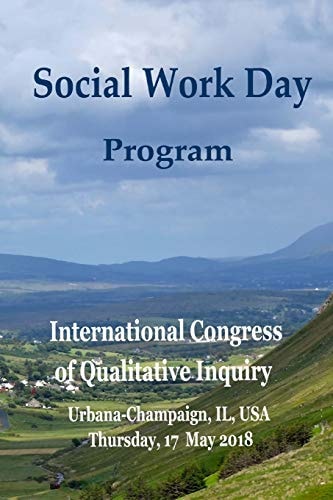 Social Work Day 2018 International Congress for Qualitative Inquiry