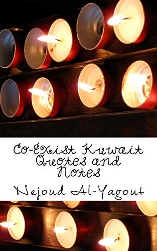 Co-Exist Kuwait Quotes and Notes