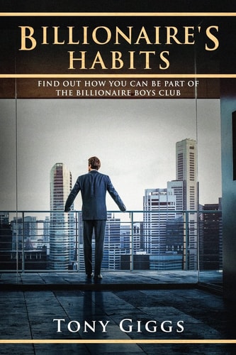 Billionaire Habits Find Out How To Be Part Of The Billionaire Boys Clu