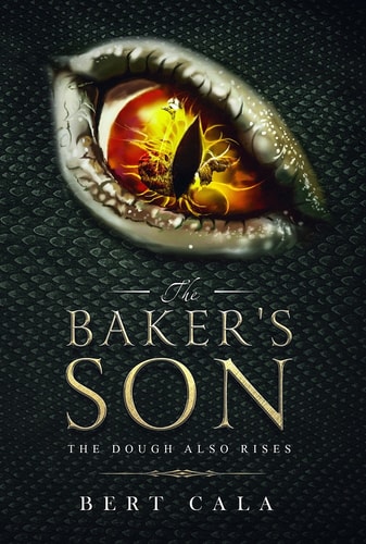 The Baker's Son The Dough Also Rises