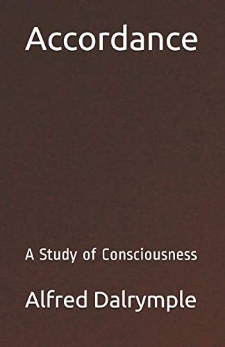 Accordance A Study of Consciousness
