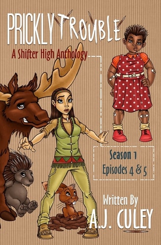 Prickly Trouble Season 1, Episodes 4 And 5