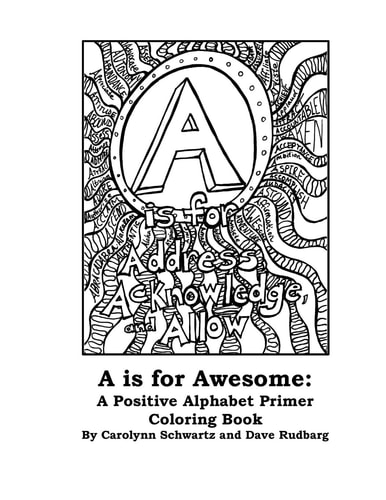 A Is for Awesome A Positive Alphabet Primer Coloring Book