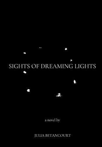 Sights of Dreaming Lights