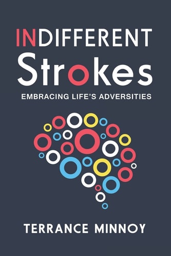 Indifferent Strokes Embracing Life's Adversities