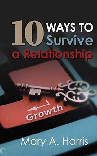 10 Ways to Survive a Relationship