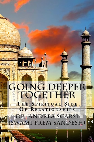 Going Deeper Together The Spiritual Side Of Relationships