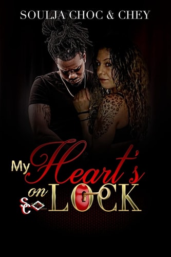 My Heart's On Lock Trilogy