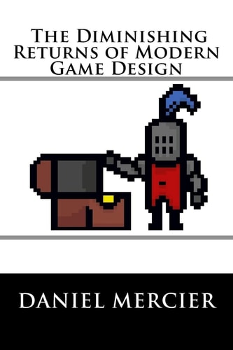 The Diminishing Returns of Modern Game Design