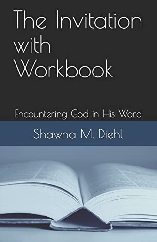 The Invitation with Workbook Encountering God in His Word