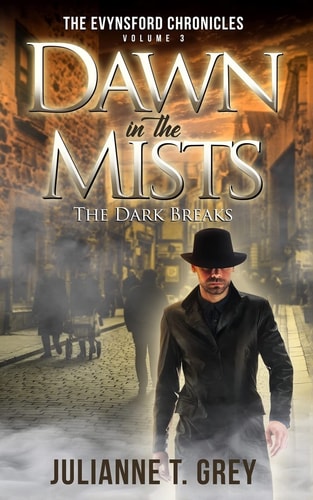 Dawn in the Mists - the Dark Breaks Christian Mystery and Suspense Romance