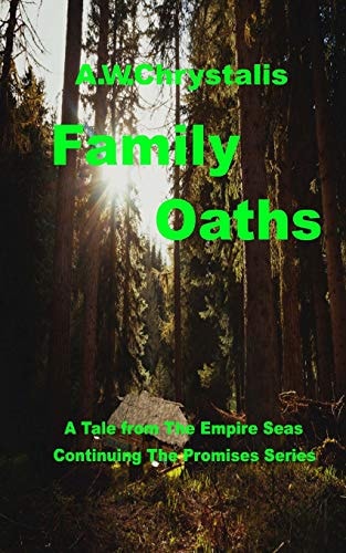 Family Oaths A Tale of the Empire Seas