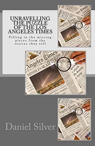 Unravelling the Puzzle of the Los Angeles Times Filling in the Missing Pieces from the Stories They Tell